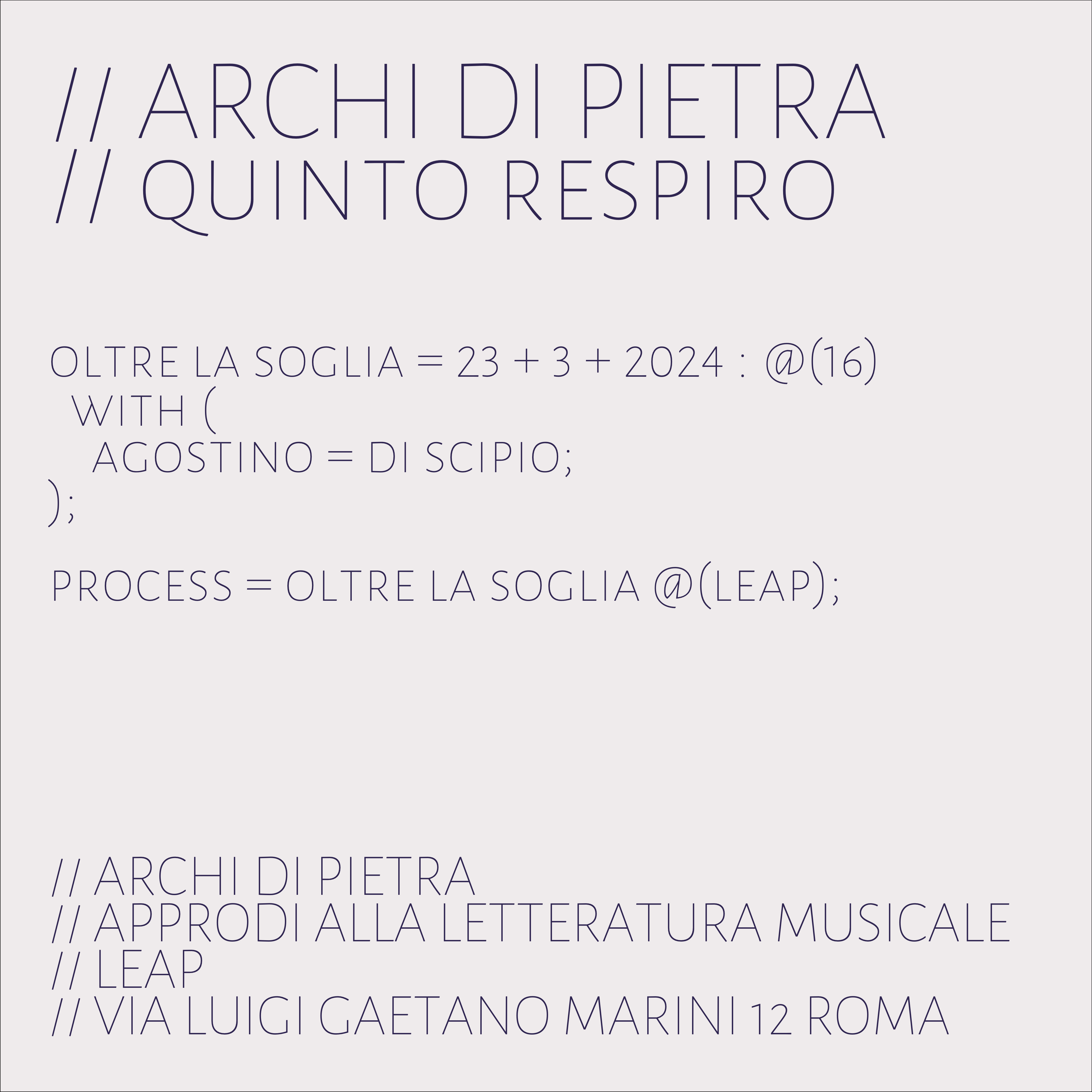 archi di pietra, quinto respiro